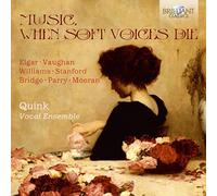 Music, When Soft Voices Die [CD de audio] Quink Vocal Ensemble and Varios
