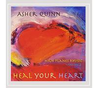 Quinn Asher - Heal Your Heart High Planes Music