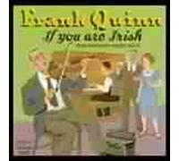 Quinn,Frank - If You Are Irish