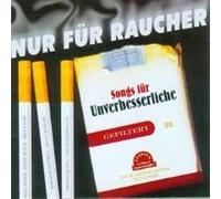 Quinn,Freddy - Nur Für Raucher-Songs Für Unverbesserliche