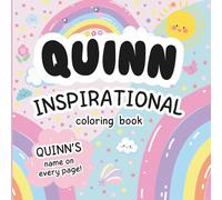 Quinn Inspirational Coloring Book: Personalized Just for Quinn - Quinn's Name Appears on Every Coloring Page