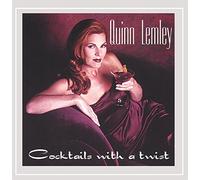 Quinn Lemley - Cocktails with a Twist
