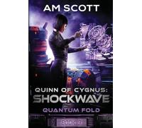 Quinn of Cygnus: Shockwave