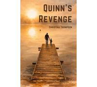 Quinn's Revenge (In the Name of Family)