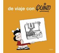 Quino De viaje con Quino / Take a Trip with Quino (Tapa blanda)