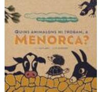 Quins Animalons Hi Trobam A Menorca? / ¿que Animales Encontramos En Me