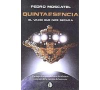 Quintaesencia | Pedro Moscatel