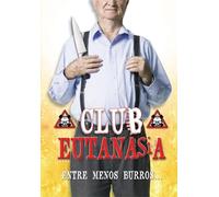 Quintana/de Rodas/Medina - Club Eutanasia [Reino Unido] [DVD]
