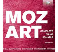 Klára würtz - Quintessence Mozart: Complete Piano Sonatas