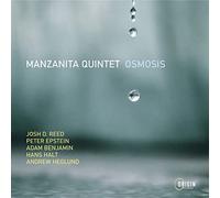 Quintet, Manzanita - Osmosis