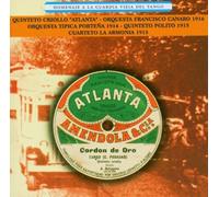 Quinteto Criollo Atlanta - Argentina - Homenaje a La Guardia Vieja Del Tango 1913-1916 By Quinteto Criollo Atlanta (2001-09-21)