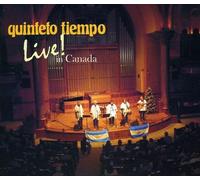 Quinteto Tiempo - Live in Canada