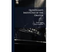 Quintilian's Institutes of the Orator