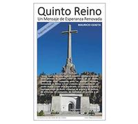 Quinto Reino: Un Mensaje de Esperanza Renovada