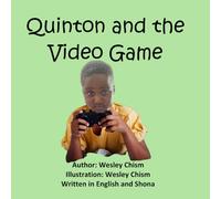 Quinton and the Video Game: Quinton neMutambo weVhidhiyo