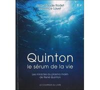 Quinton: Le sérum de la vie