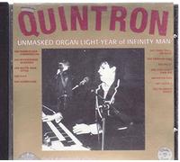 Quintron - Unmasked Organ Light Year of Infinity Man