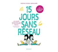 Quinze jours sans réseau