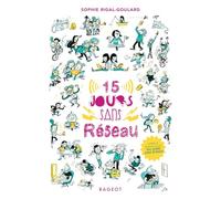 Quinze jours sans réseau