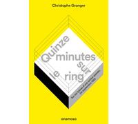 Quinze minutes sur le ring: Sur les traces d'une action passée, 24 septembre 1922