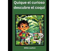 Quique el curioso descubre el coqui (The Torres Family/La familia Torres)