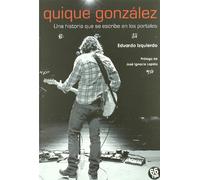 Quique Gonzalez 2ｦed: Una historia que se escribe en los portales (MUSICA)