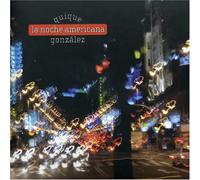 Quique Gonzalez - La Noche Americana