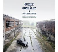 Quique Gonzalez - Me Mata Si Me Necesitas (Reedicion) Lp [Vinilo]