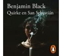 Quirke En San Sebastián (quirke 8) (audiolibro)