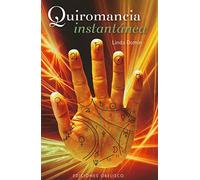 Quiromancia instantánea (Bolsillo) (MAGIA Y OCULTISMO)
