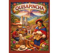 QUISAPINCHA, Español e Inglés: HISTORIA E IDENTIDAD EN LOS ANDES ECUATORIANOS