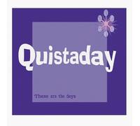 Quistaday - These Are Days