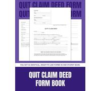 Quit Claim Deed Form Book: 50 Legal Forms for Real Estate Property Transfer | 8.5 x 11 in.
