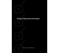 Quit Drinking Workbook: 30 Days of Practical Exercises for Sobriety, Clarity, and Lasting Freedom