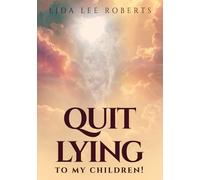 Quit Lying to My Children!