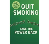 Quit Smoking: Take The Power Back