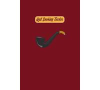 Quit Smoking Tracker: A daily record keeper to get rid of smoking in no time .