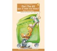 Quit Tha Dit Que El Mon Era Blanc?