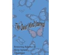 Quit the Mind For sleep Apnea: Restoring Balance in Sleep Apnea Treatment