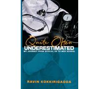 Quite Often Underestimated: My Journey from Special Ed to Med School