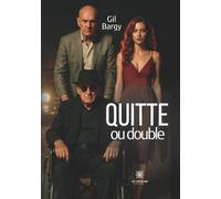 Quitte ou double