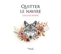 Quitter Le Navire (ebook)