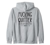 Quitter Oops I Mean Happy Retirement 2026 Women Retired Mens Sudadera con Capucha