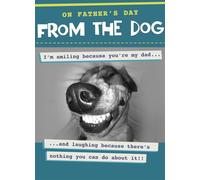 Quitting Hollywood Sonriendo porque eres mi papá - Del perro - Tarjeta del día del padre
