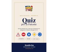Quiz per la Patente: 522 Quiz Ufficiali Vero/Falso per la Patente B con spiegazioni in Italiano e Bengali (বাংলা)