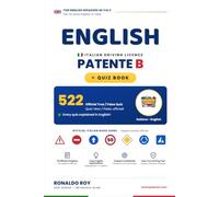 Quiz per la Patente B - Amar Patente: Italian Driving Theory Test - 522 True/False Quizzes Explained in Italian & English