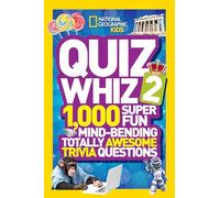 Quiz Whiz 2: 1,000 Super Fun Mind-bending Totally Awesome Trivia Questions (Quiz Whiz ) [Idioma Inglés]