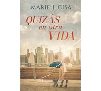 Quizás en Otra Vida
