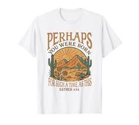 Quizás naciste para un Momento como Este | Vintage Camiseta