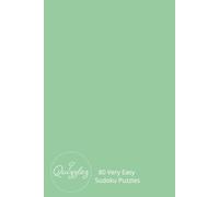 Quizzlez 80 Very Easy Sudoku Puzzles (Quizzlez Sudoku)